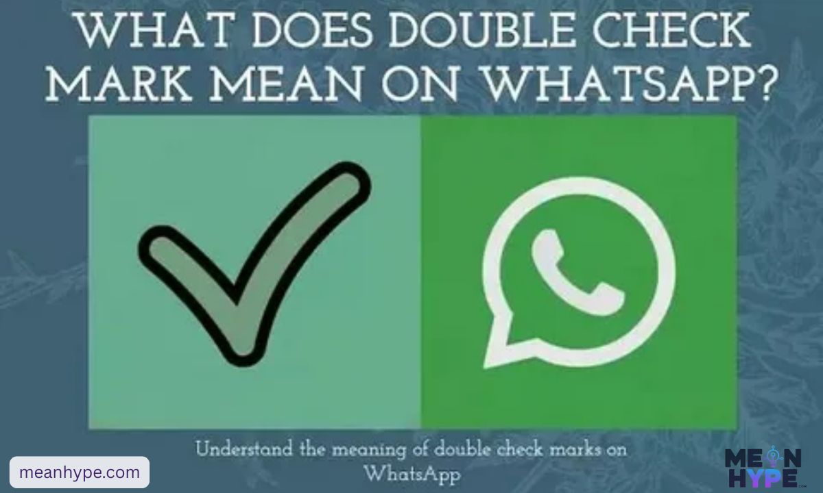 what does two check marks mean on a text messages