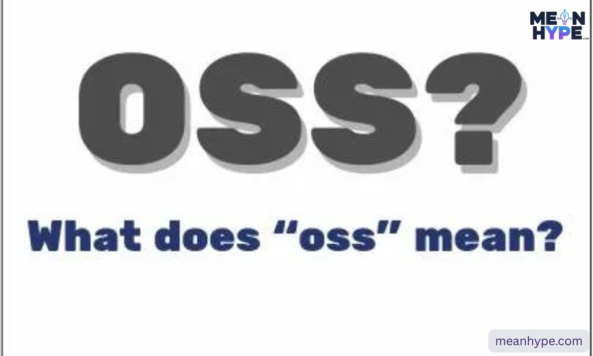 OSS meaning in chat