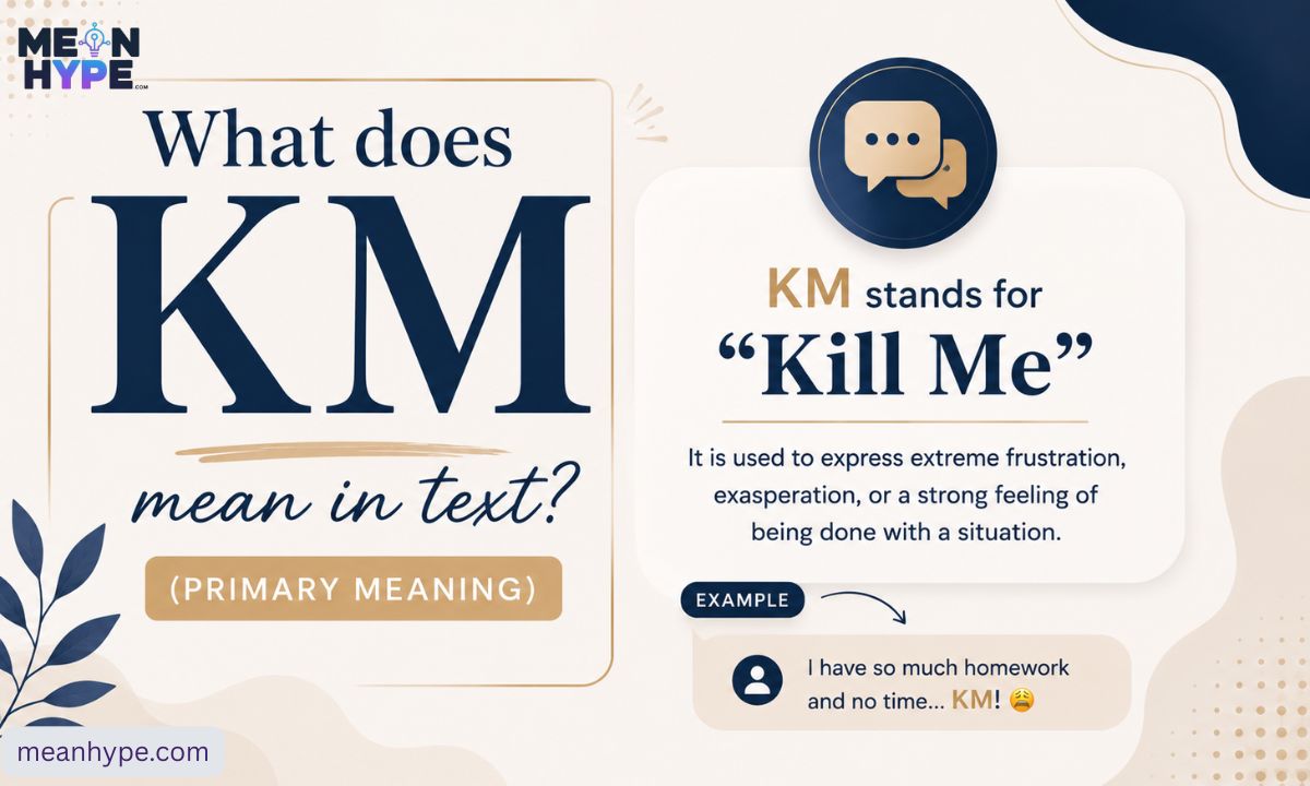 what does KM mean in texts