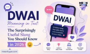 dwai meaning in text