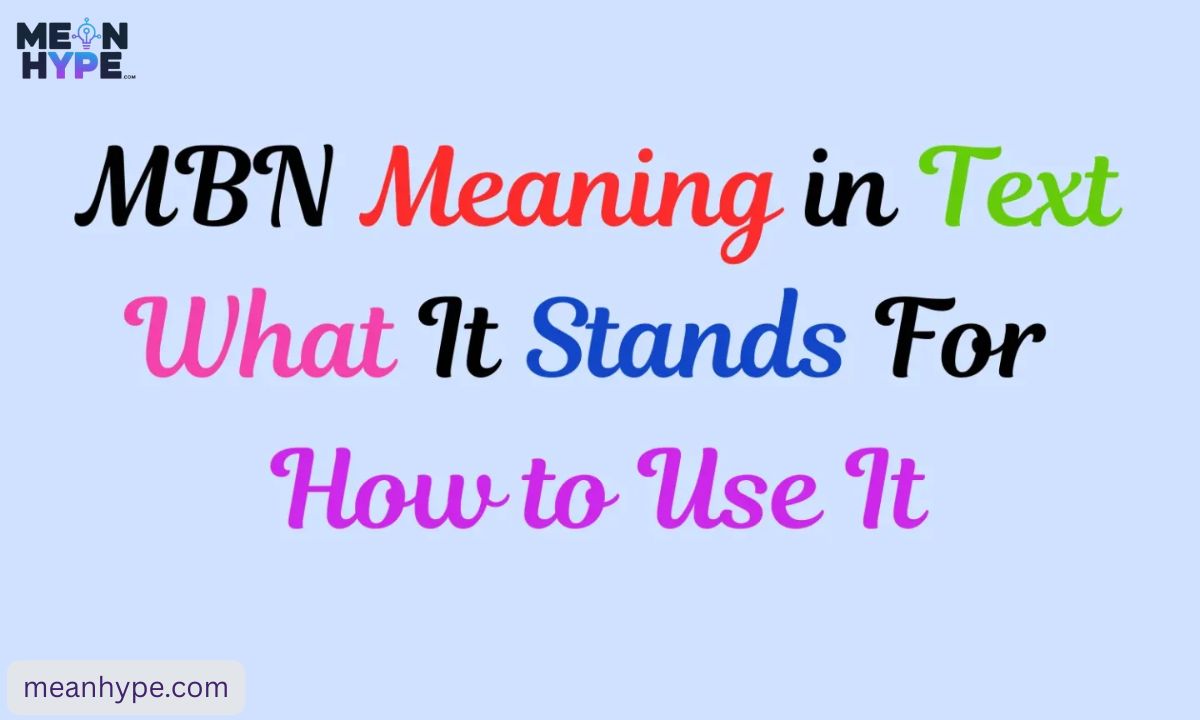 mbn meaning and examples