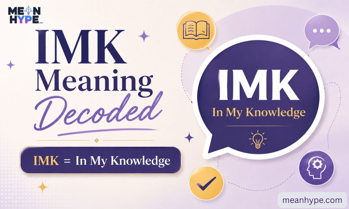 IMK meaning in text
