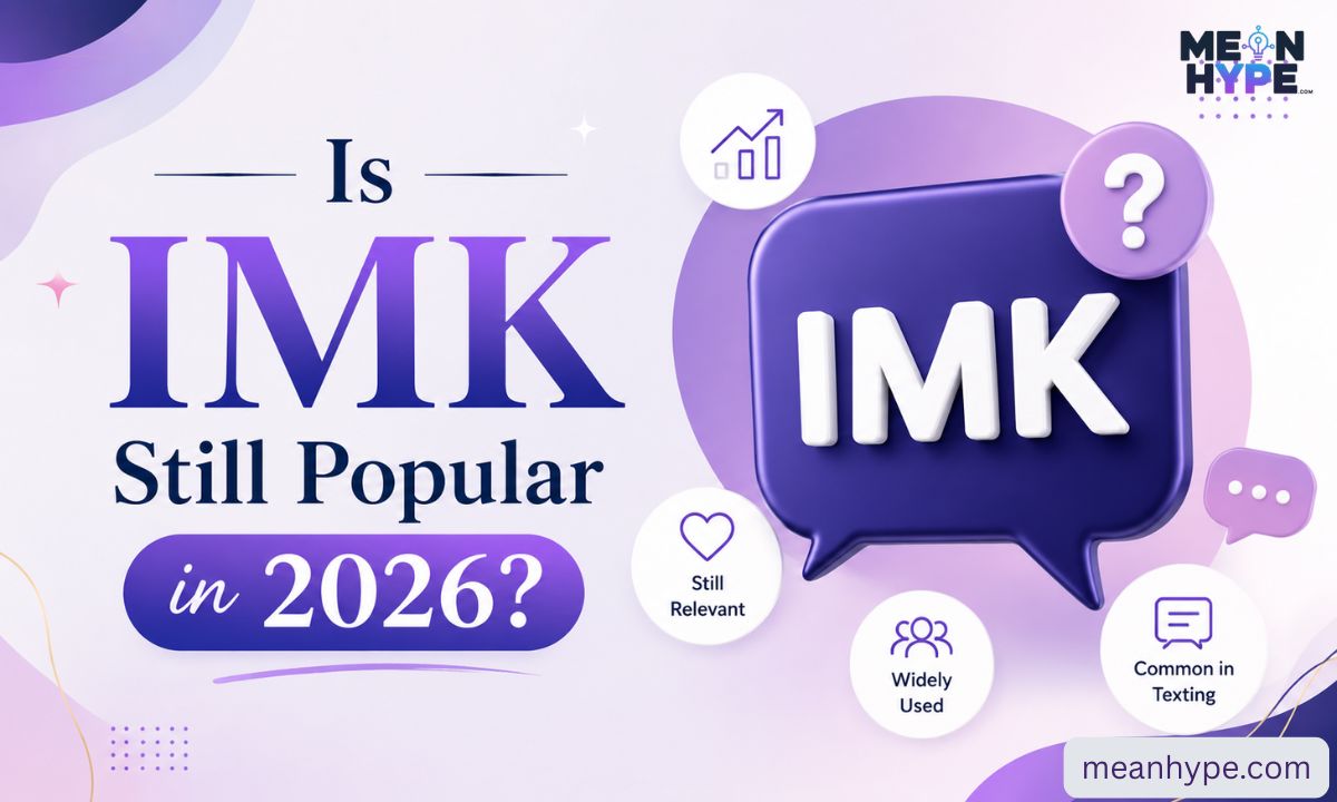 IMK meaning in text 