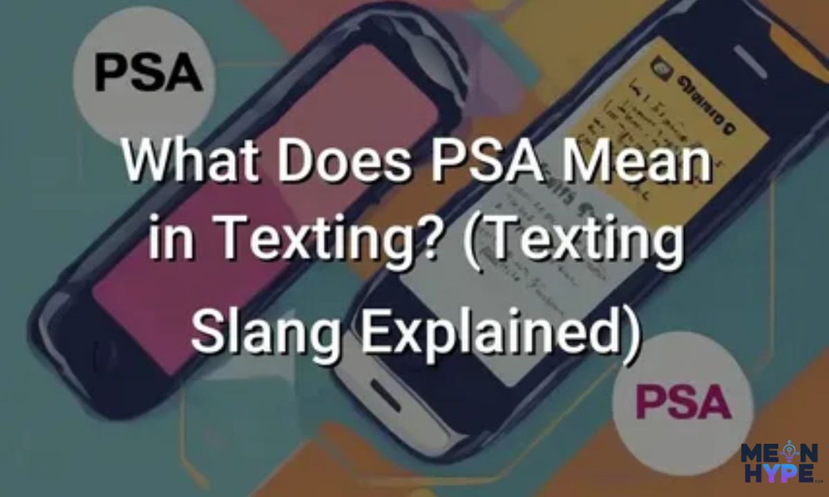 PSA meaning in text