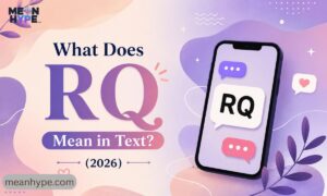 RQ Meaning in Text
