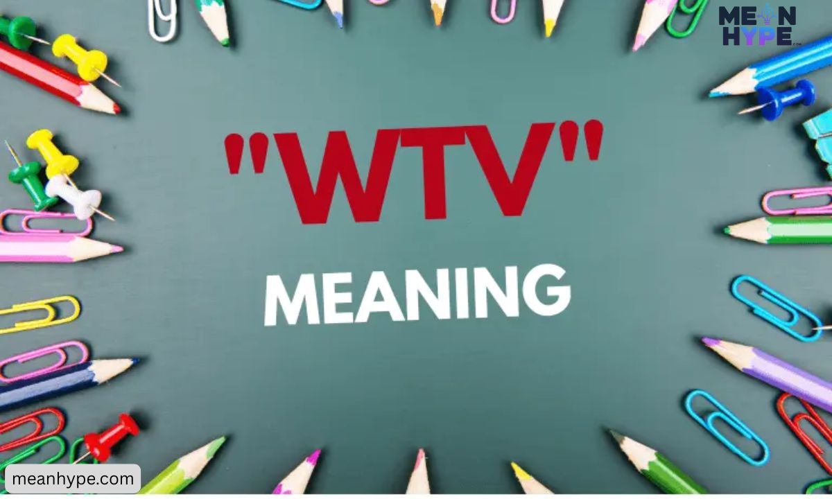 WTV slang meaning