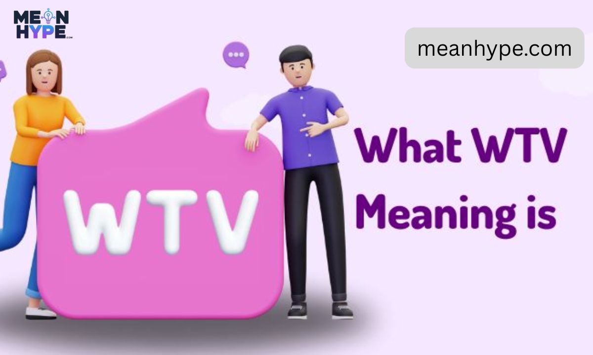 WTV slang meaning 