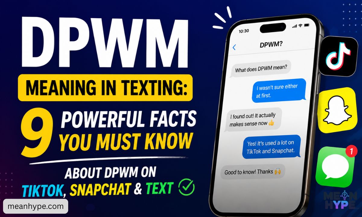DPWM meaning in texting
