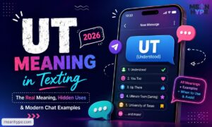 UT meaning in texting