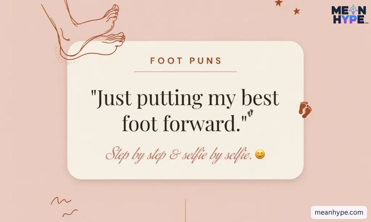 foot puns