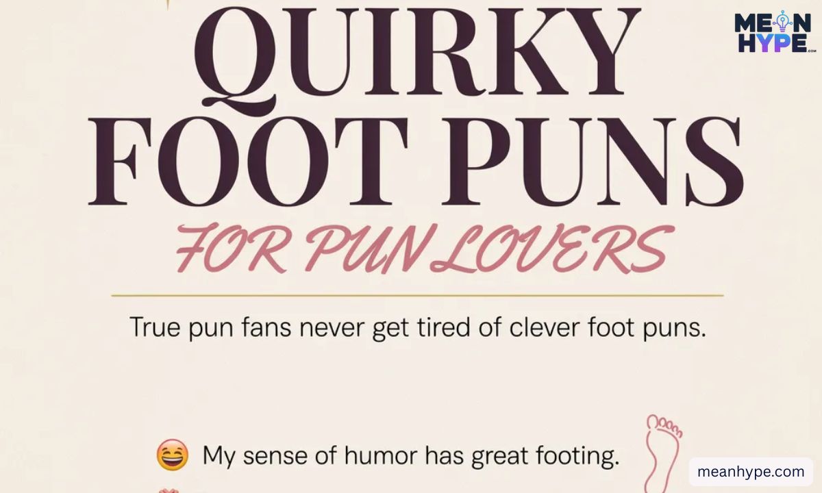 foot puns
