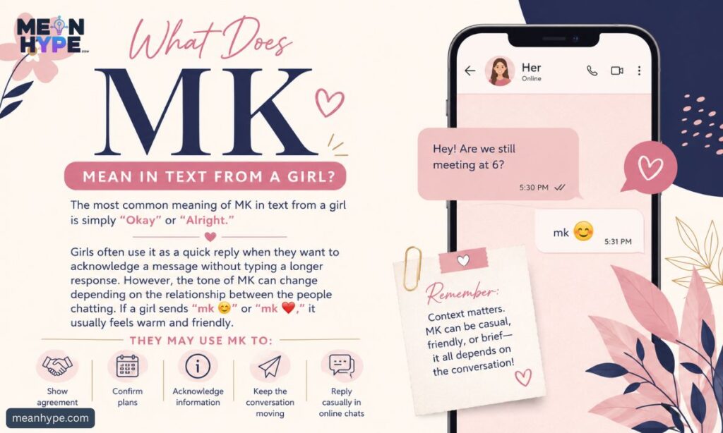 MK Mean in Text From a Girl