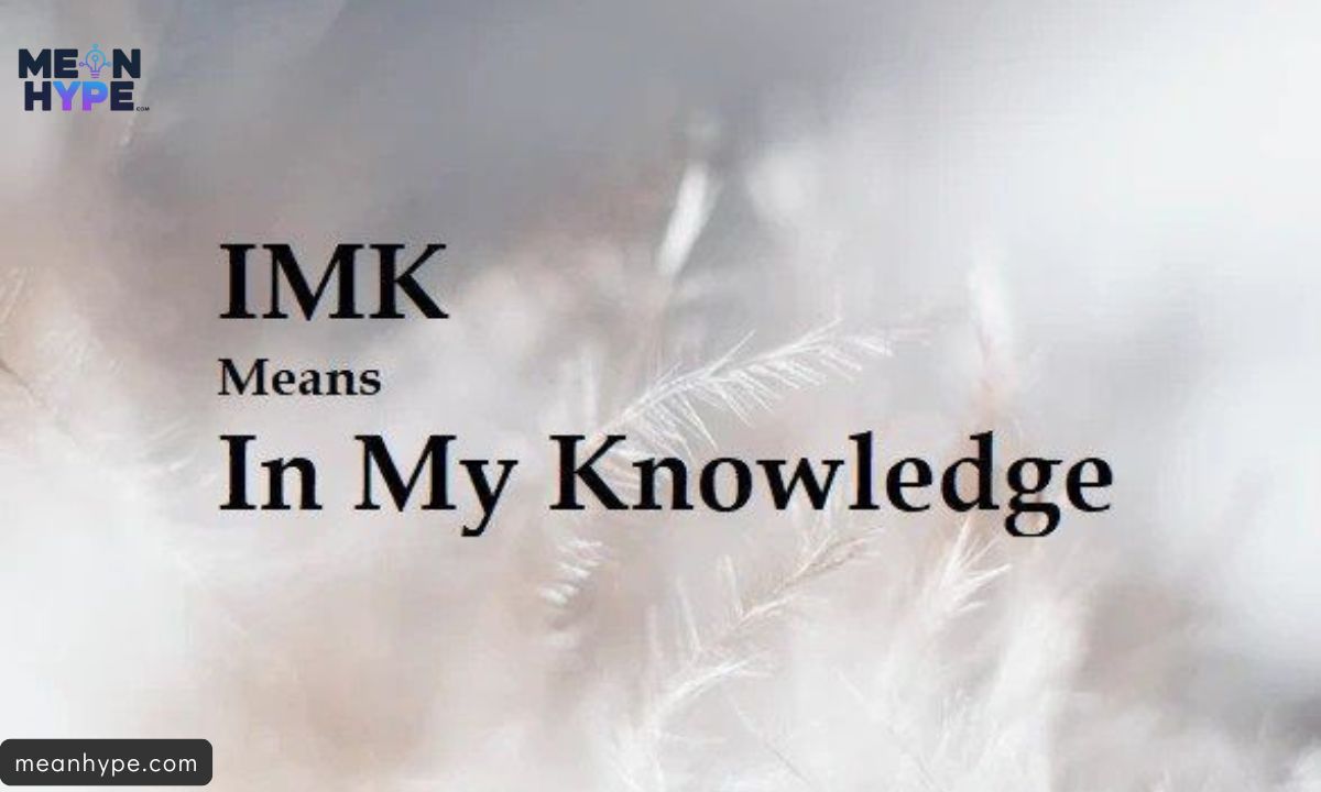 IMK Mean in Text