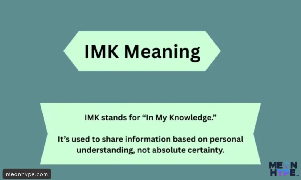 IMK Mean in Text