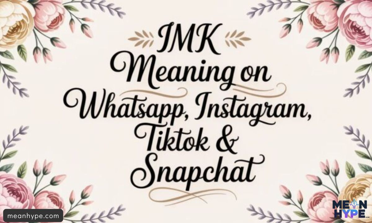 IMK Mean in Text