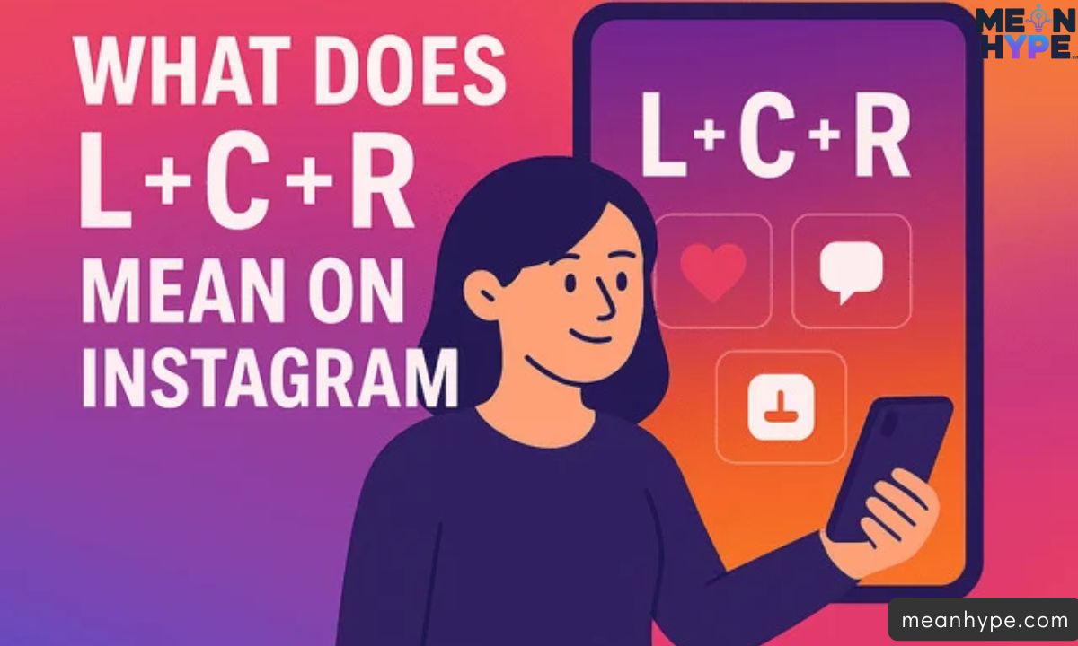What Does LCR Mean in Text