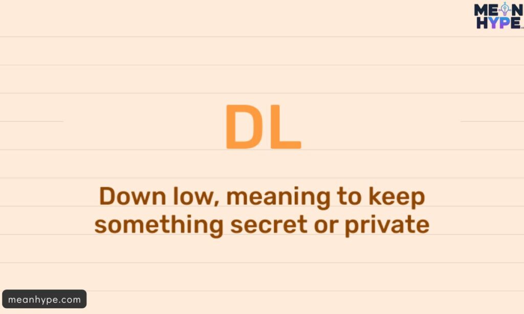 What Does DL Mean in Text