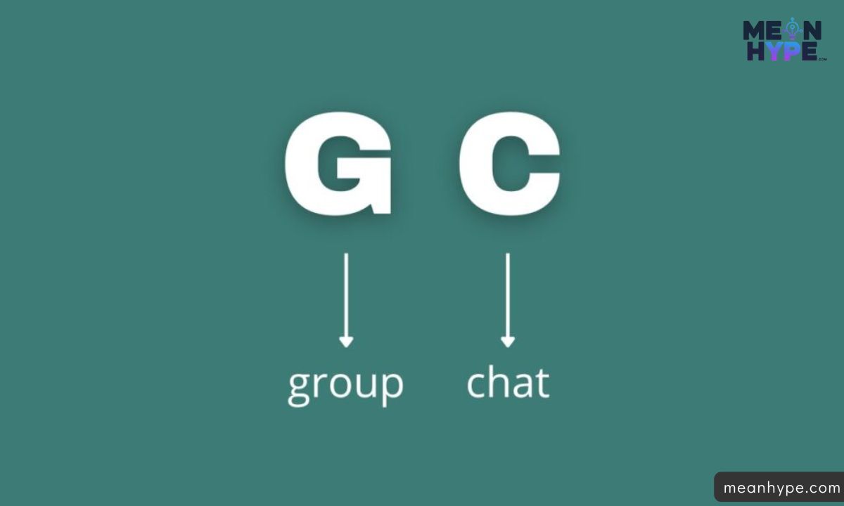 What Does GC Mean in Text
