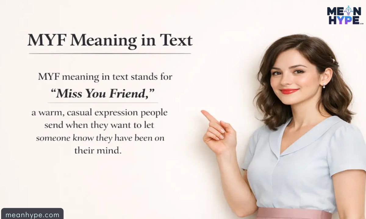 MYF Mean in Text