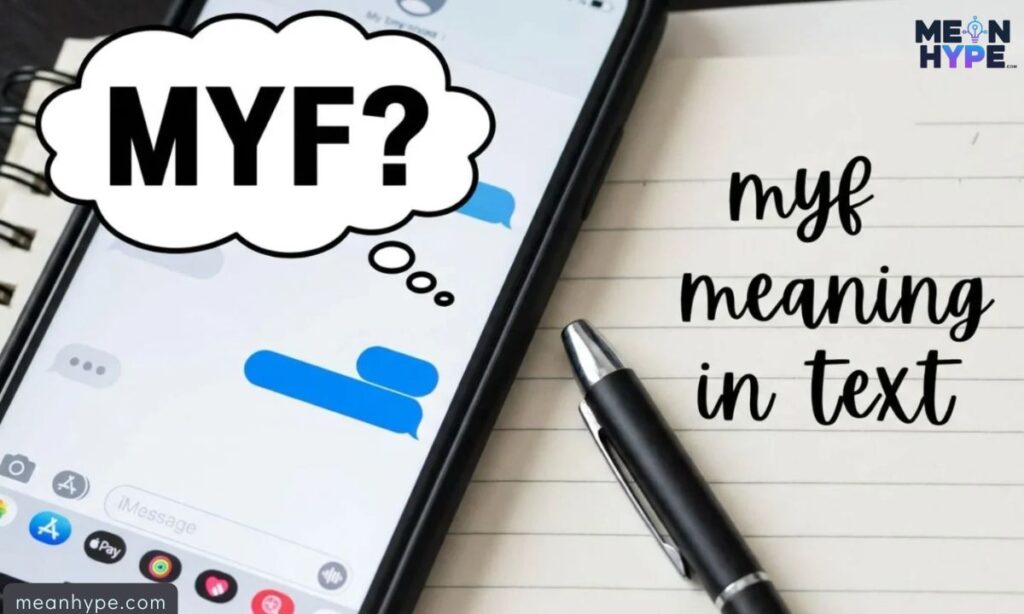 MYF Mean in Text