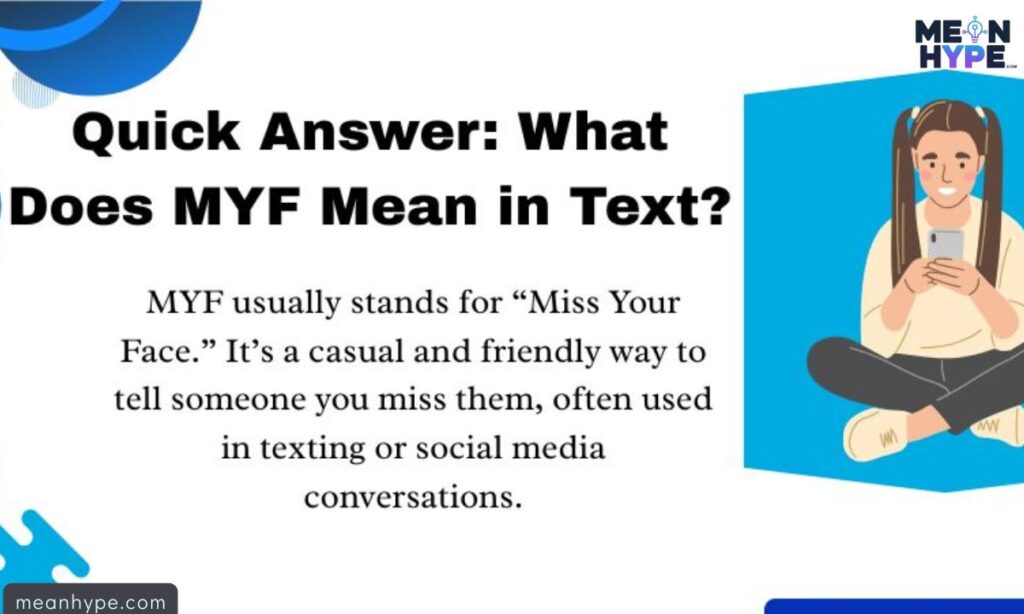 MYF Mean in Text