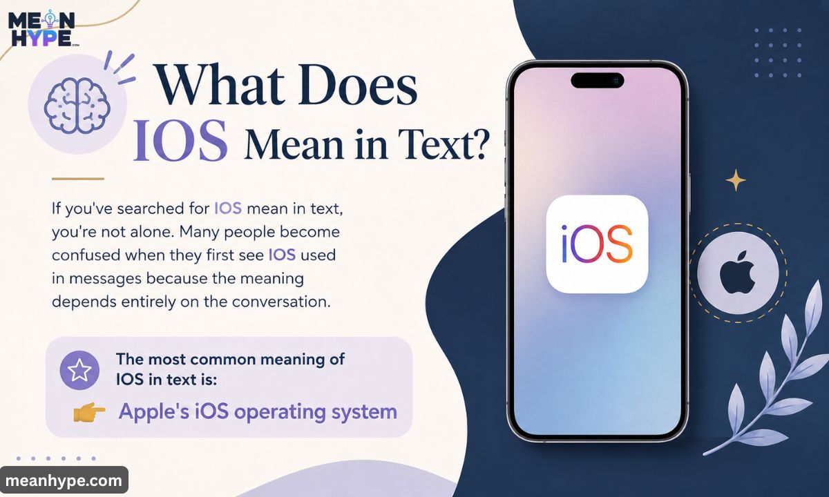 IOS mean in text