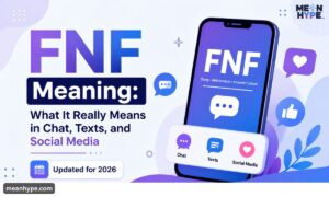 FNF meaning