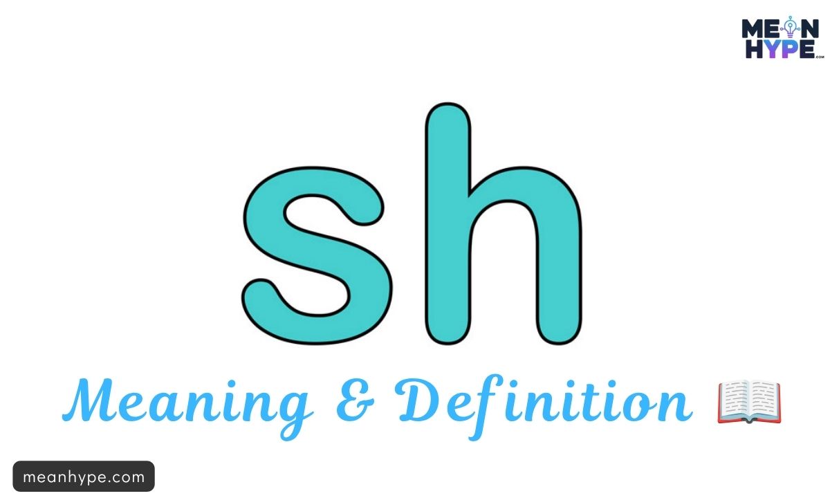What Does SH Mean in Text