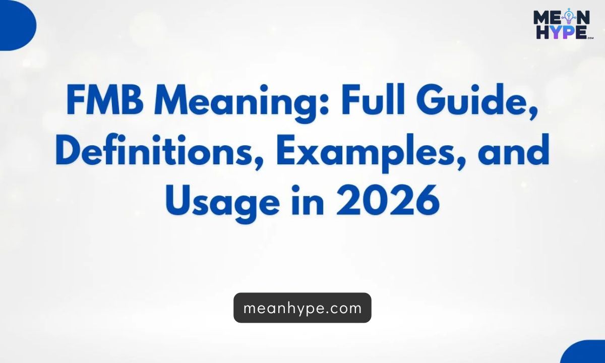 What Does FMB Mean in Text