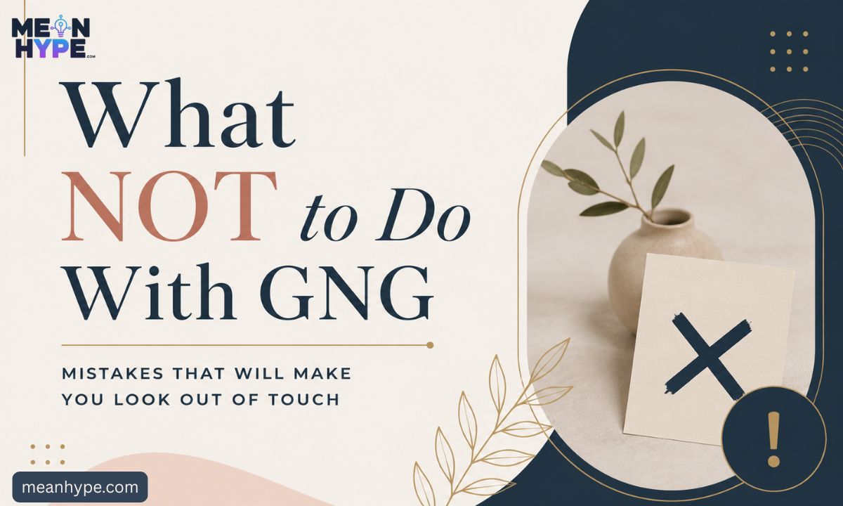 GNG meaning
