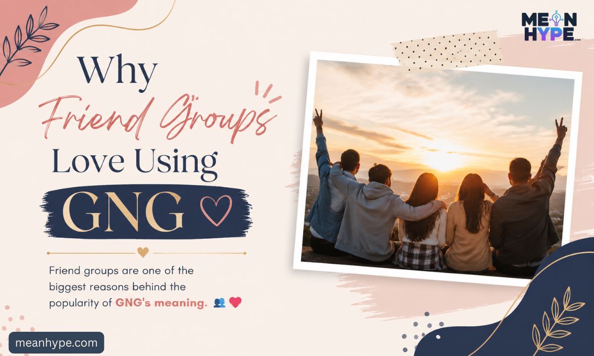 GNG meaning