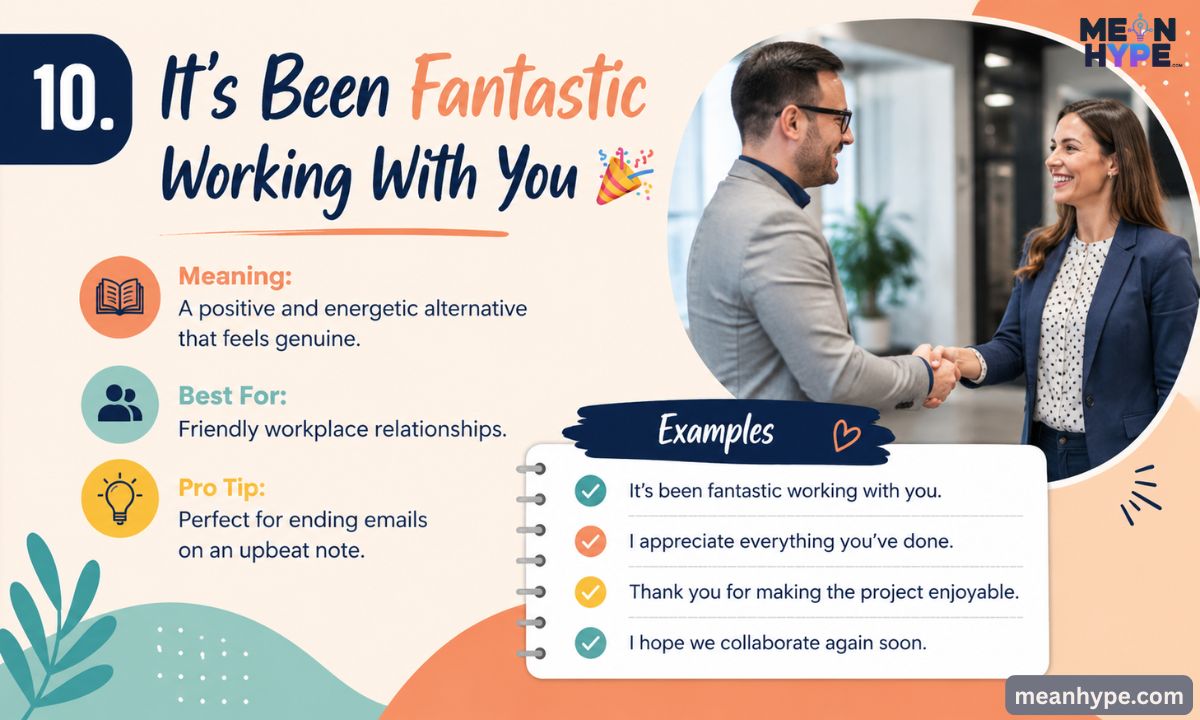 Other Ways to Say “It Was a Pleasure Working With You”